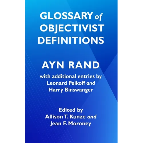 Glossary of Objectivist Definitions