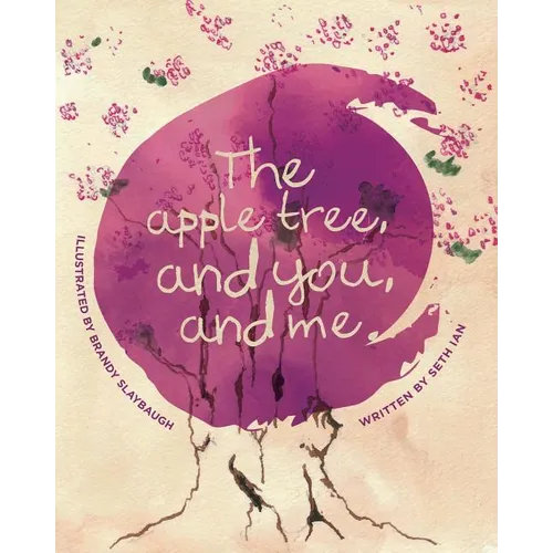 The Apple Tree and You and Me