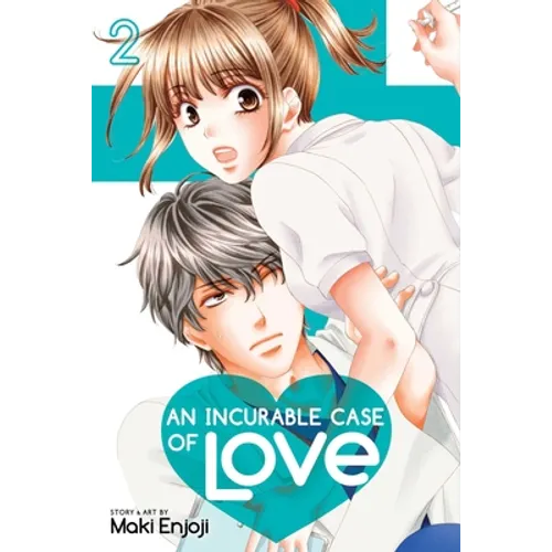 An Incurable Case of Love, Vol. 2