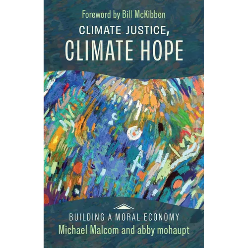 Climate Justice, Climate Hope