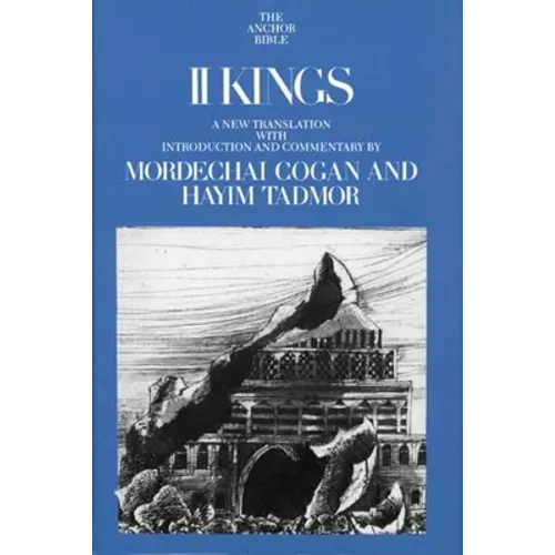 II Kings: A New Translation with Introduction and Commentary
