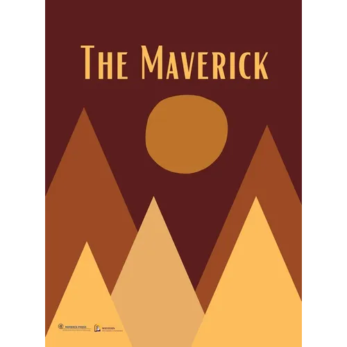 The Maverick: Volume One