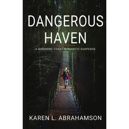 Dangerous Haven