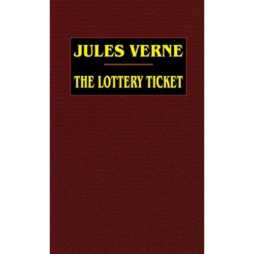 The Lottery Ticket
