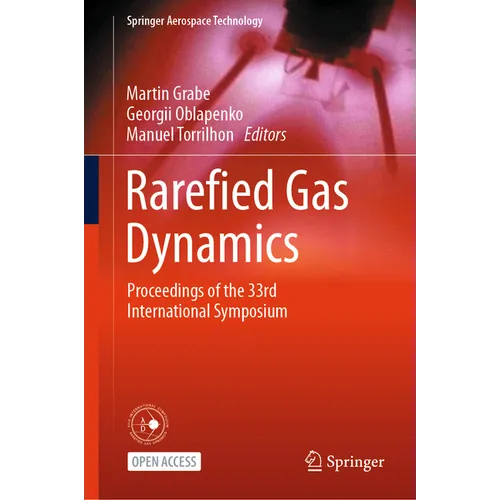Rarefied Gas Dynamics: Proceedings of the 33rd International Symposium