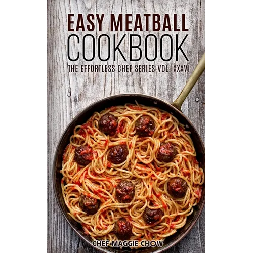 Easy Meatball Cookbook