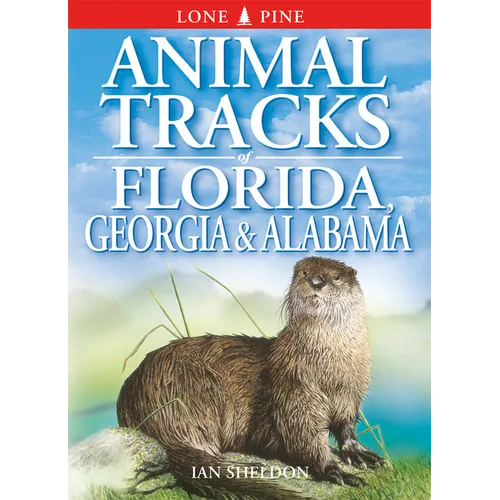 Animal Tracks of Florida, Georgia, Alabama