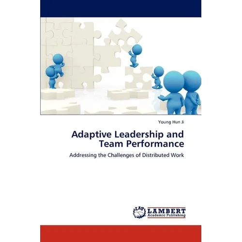 Adaptive Leadership and Team Performance