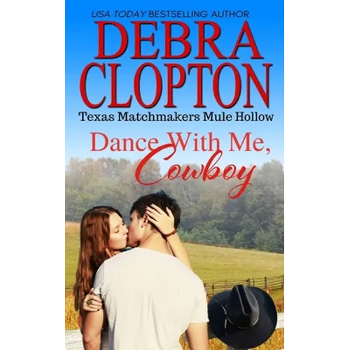 Dance With Me, Cowboy