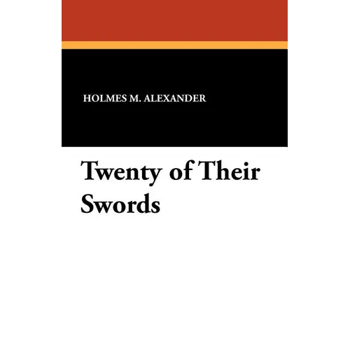 Twenty of Their Swords