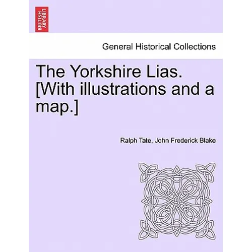 The Yorkshire Lias. [With illustrations and a map.]