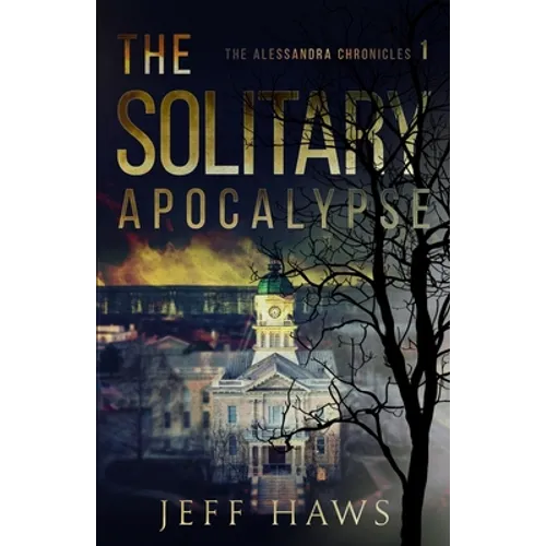 The Solitary Apocalypse