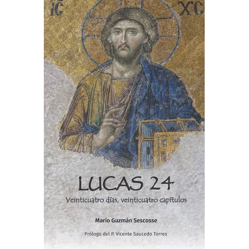 Lucas 24: Veinticuatro días, veinticuatro capítulos