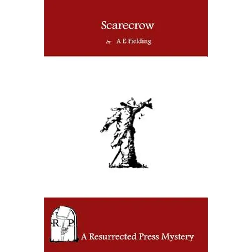 Scarecrow: A Chief Inspector Pointer Mystery