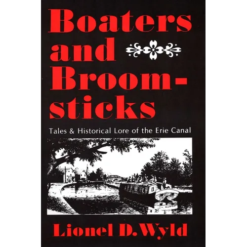 Boaters and Broomsticks: Tales & Historical Lore of the Erie Canal