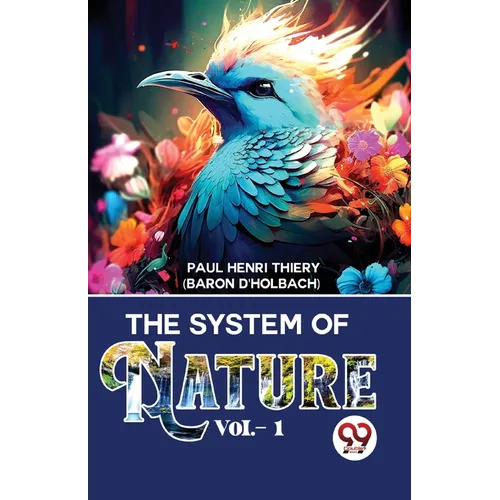 The System Of Nature Vol.- 1