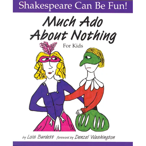Much Ado about Nothing for Kids