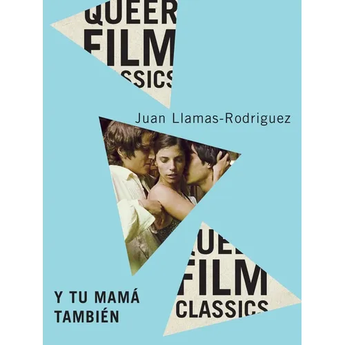 Y Tu Mamá También: Volume 11