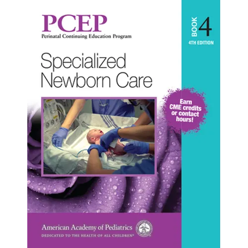 Pcep Book 4: Specialized Newborn Care: Volume 4