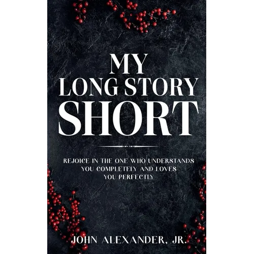 My Long Story Short