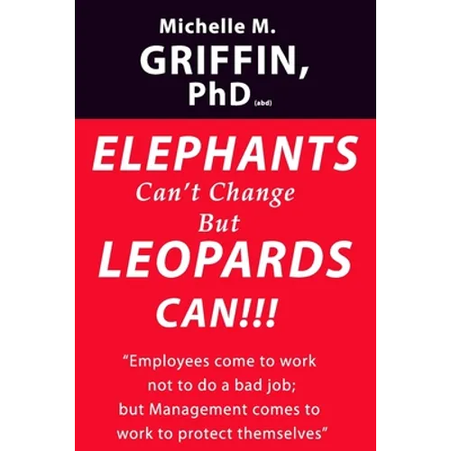 Elephants Can't Change but Leopards Can!!!