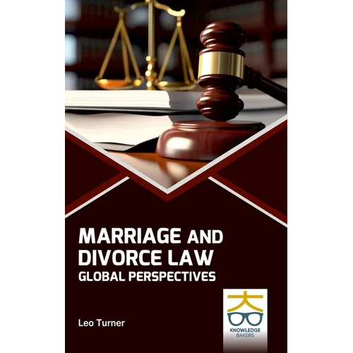 Marriage and Divorce Law: Global Perspectives