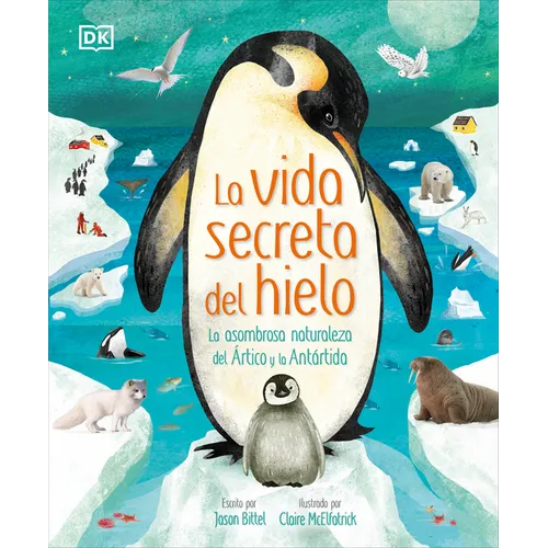 La Vida Secreta del Hielo (the Frozen Worlds)