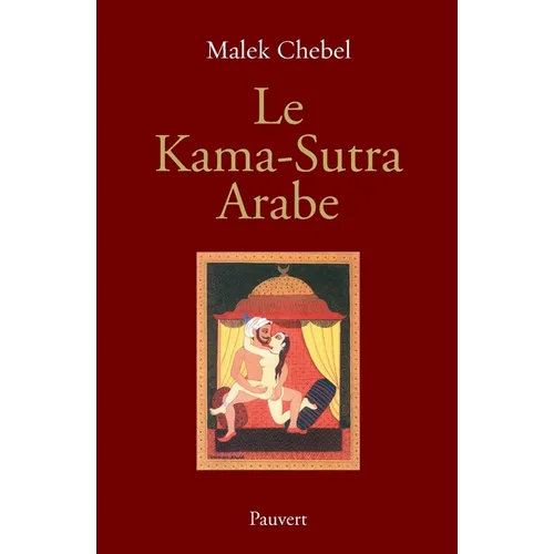 Le Kama-Sutra Arabe