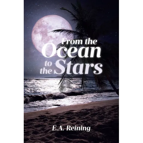 From the Ocean to the Stars