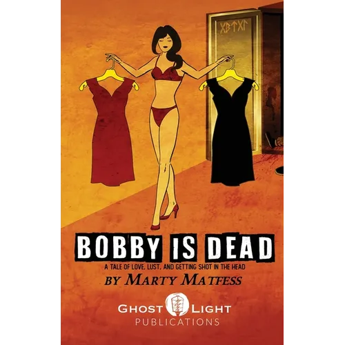 Bobby Is Dead