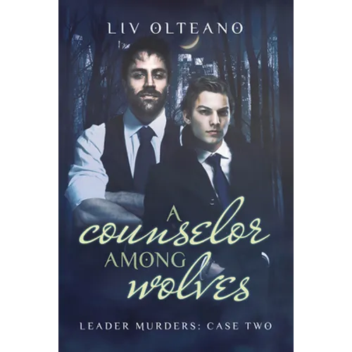 A Counselor Among Wolves