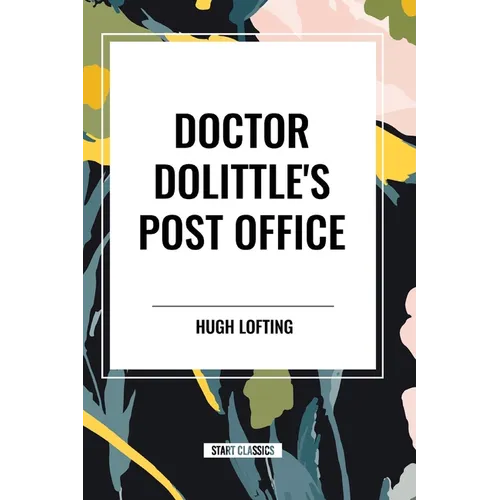 Doctor Dolittle's Post Office