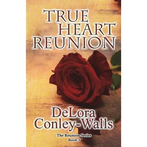 True Heart Reunion
