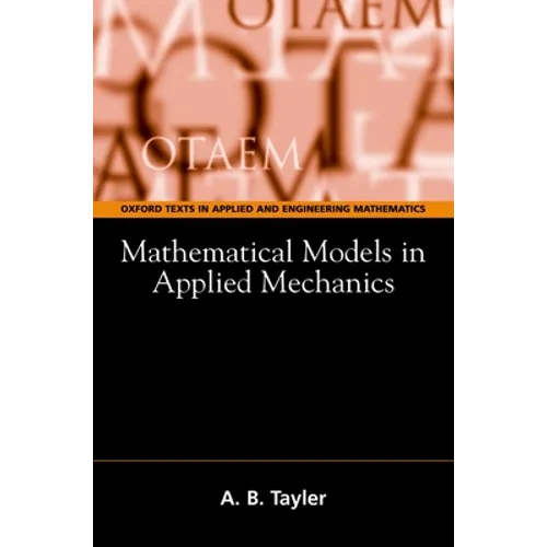 Mathematical Models in Applied Mechanics