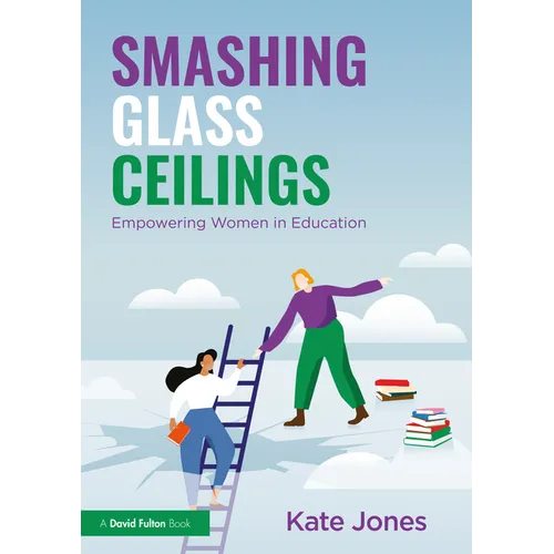 Smashing Glass Ceilings: Empowering Women in Education