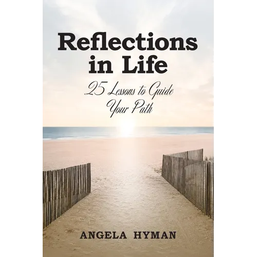 Reflections in Life