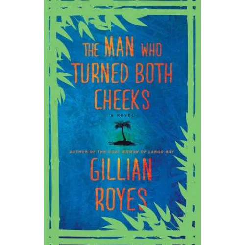 The Man Who Turned Both Cheeks: A Novelvolume 2