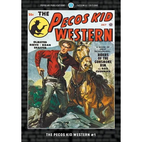 Pecos Kid Western #1: Facsimile Edition