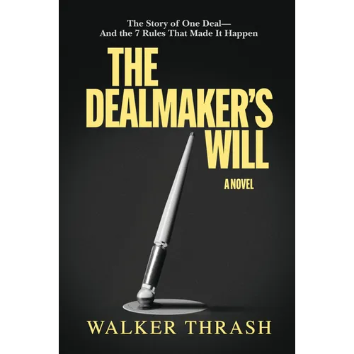 The Dealmaker's Will