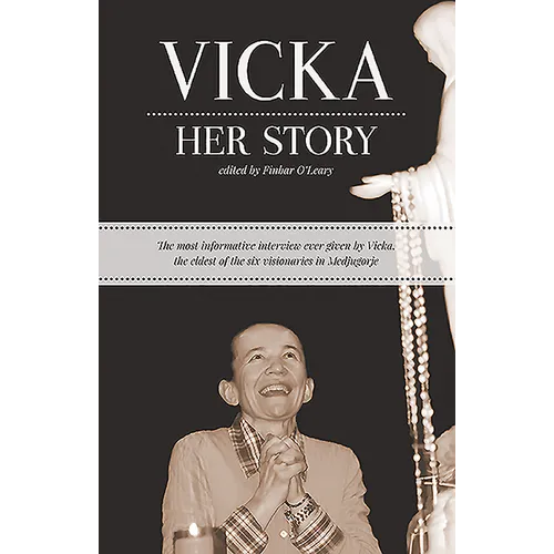 Vicka...Her Story