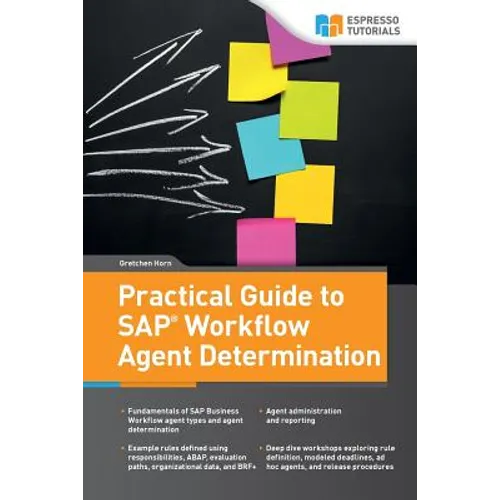 Practical Guide to SAP Workflow Agent Determination