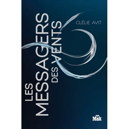 Les Messagers Des Vents