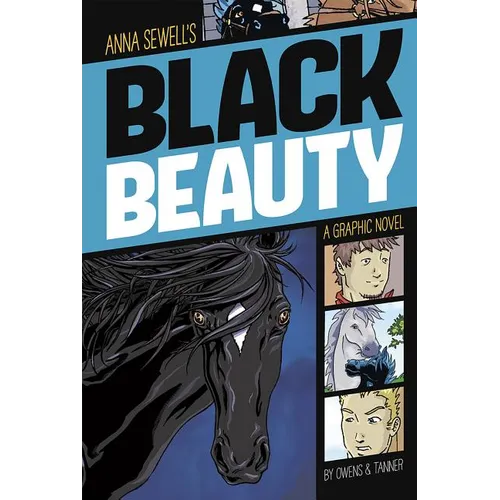 Black Beauty: A Graphic Novel