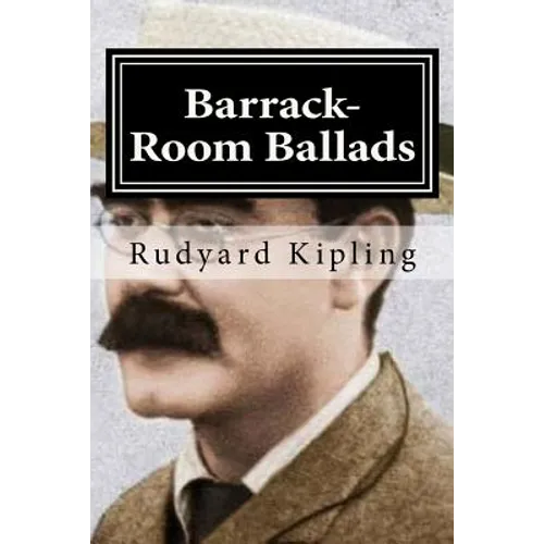 Barrack-Room Ballads