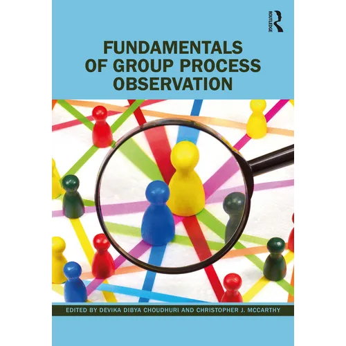 Fundamentals of Group Process Observation