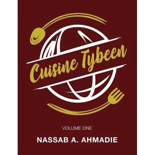 Cuisine Tybeen: Volume 1