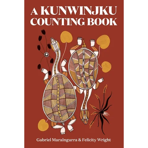 A Kunwinjku Counting Book