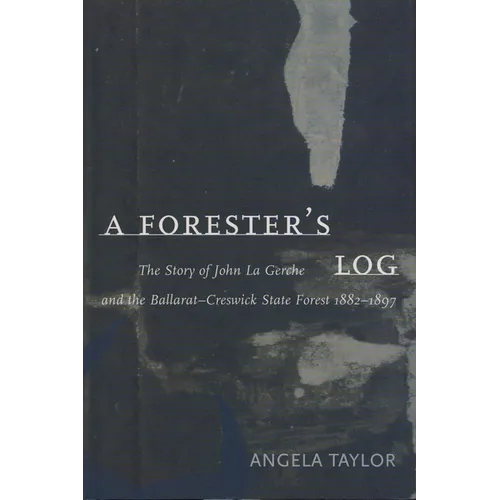 A Forester's Log