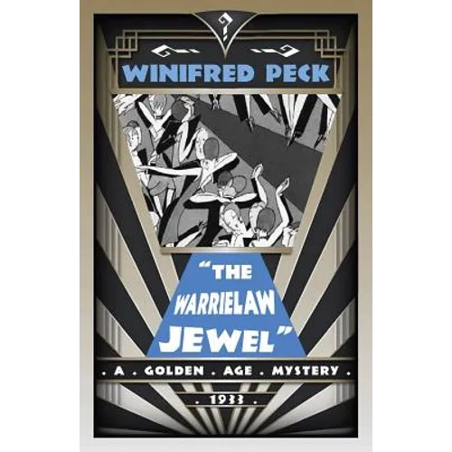 The Warrielaw Jewel: A Golden Age Mystery