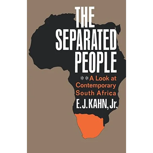 The Separated People: A Look at Contemporary South Africa